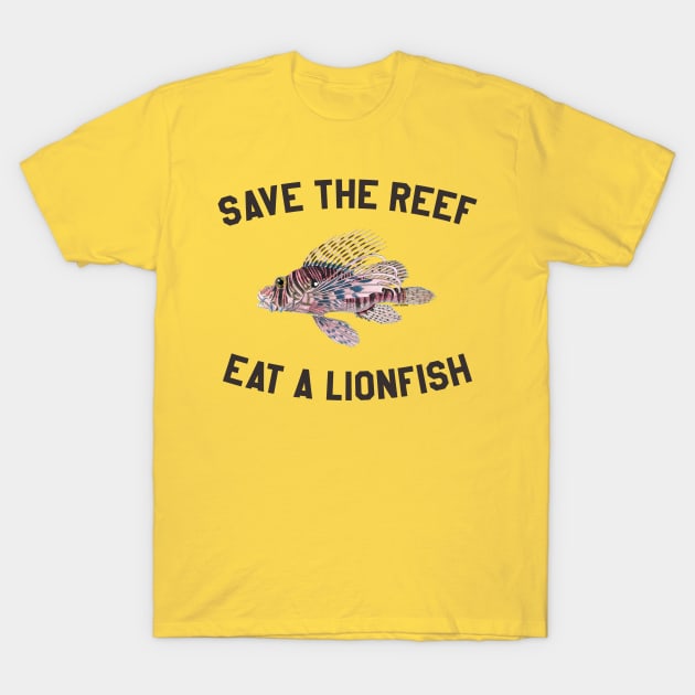 Save The Reef Eat A Lionfish T-Shirt by BANWA